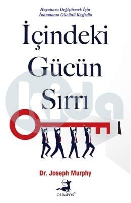 İçindeki Gücün Sırrı