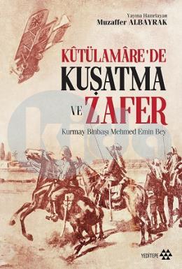 Kutülamare de Kuşatma ve Zafer