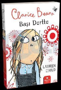 Clarice Bean, Başı Dertte