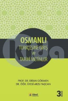 Osmanlı Türkçesine Giriş ve Tarihi Metinler