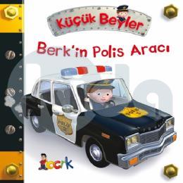 Küçük Beyler - Berkin Polis Aracı (Ciltli)