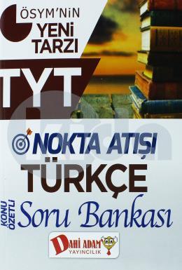 Dahi Adam TYT Nokta Atışı Türkçe Soru Bankası