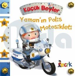 Yamanın Polis Motosikleti - Küçük Beyler (Ciltli)