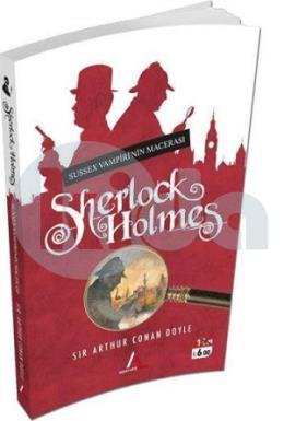 Sherlock Holmes Sussex Vampirinin Macerası