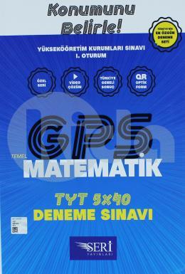 Seri YKS TYT 1. Oturum GPS Matematik 5x40 Deneme Sınavı