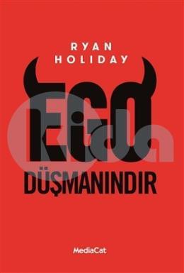 Ego Düşmanındır