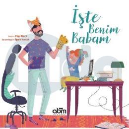 İşte Benim Babam (Ciltli)