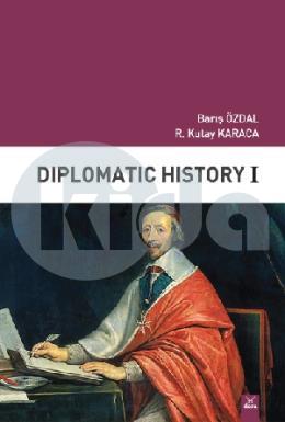 Diplomatic History I