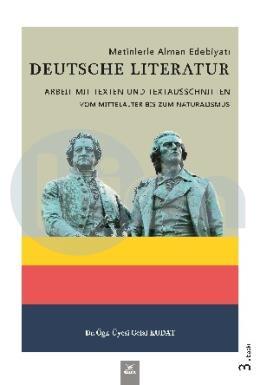 Metinlerle Alman Edebiyatı - Deutsche Literatur