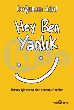 Hey Ben Yanlık