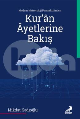 Modern Meteoroloji Perspektifinden Kuran Ayetlerin