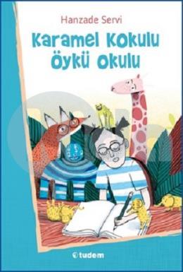 Karamel Kokulu Öykü Okulu