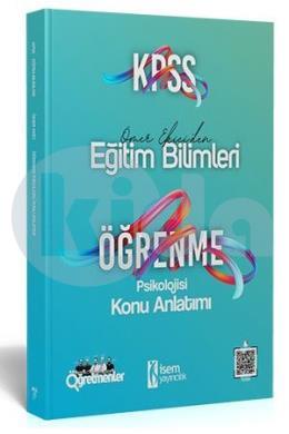 İsem 2021 KPSS Eğitim Bilimleri Öğrenme Psikolojisi Konu Anlatımı (İADESİZ)