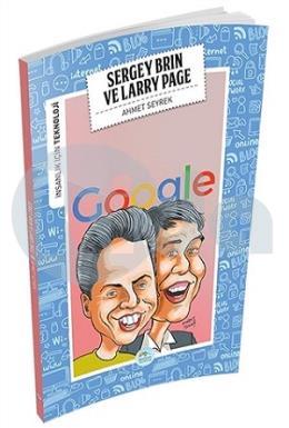 İnsanlık İçin Teknoloji - Sergey Brin ve Larry Page