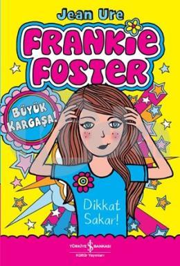 Frankie Foster - Büyük Kargaşa