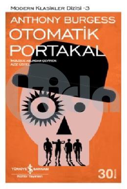 Otomatik Portakal - Modern Klasikler