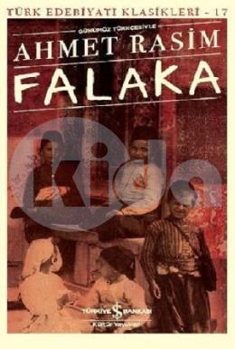Günümüz Türkçesiyle Falaka - Türk Edebiyatı Klasikleri 17