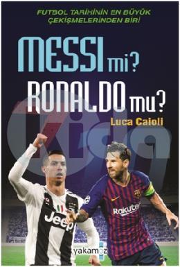 Messi mi? Ronaldo mu?