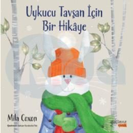 Uykucu Tavşan İçin Bir Hikaye