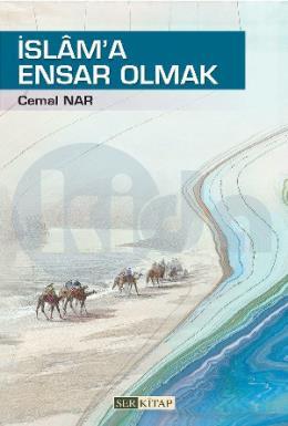 İslama Ensar Olmak