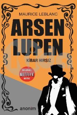 Arsen Lupen – Kibar Hırsız