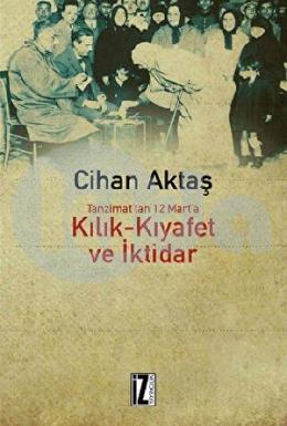 Kılık Kıyafet ve İktidar