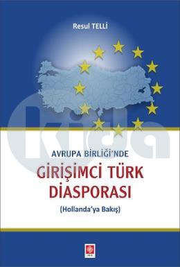 Avrupa Birliği nde Girişimci Türk Diasporası