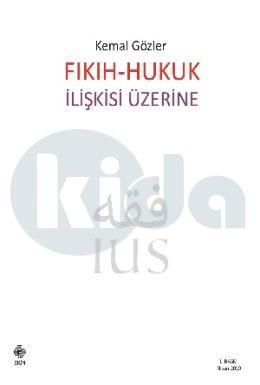 Fıkıh Hukuk İlişkisi Üzerine