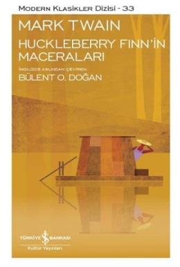 Huckleberry Finnin Maceraları - Modern Klasikler