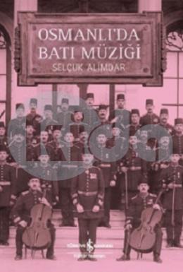 Osmanlıda Batı Müziği