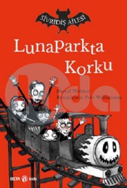 Sivridiş Ailesi - Lunaparkta Korku