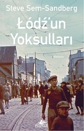 Lodz’un Yoksulları