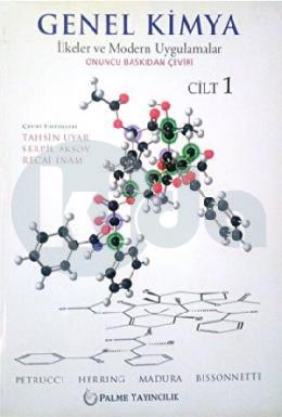 Genel Kimya Cilt: 1 - İlkeler ve Modern Uygulamala