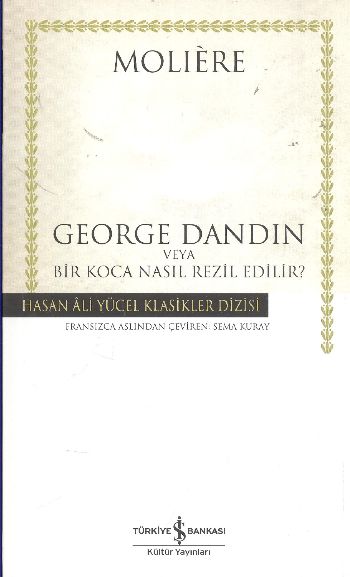Hasan Ali Yücel Klasikleri - George Dandin