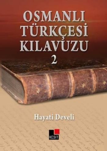 Osmanlı Türkçesi Kılavuzu 2