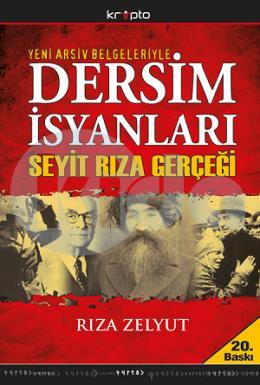 Dersim İsyanları ve Seyit Rıza Gerçeği