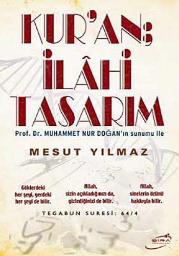 Kur’an; İlahi Tasarım