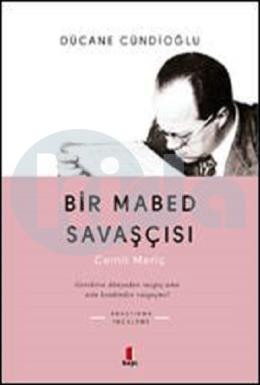 Bir Mabed Savaşçısı