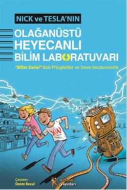 Nick Ve Teslanın Olağanüstü Heyecanlı Bilim Labor