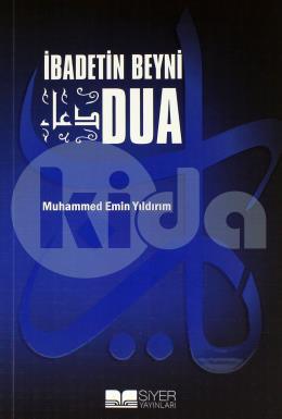 İbadetin Beyni Dua