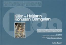 Kilim ve Halıların Konuşan Damgaları