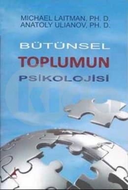 Bütünsel Toplumun Psikolojisi