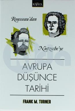 Rousseaudan Nietzscheye Avrupa Düşünce Tarihi