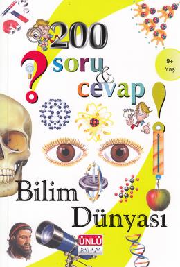 Ünlü 200 Soru Ve Cevap Bilim Dünyası