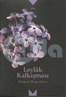 Leylak Kalkışması