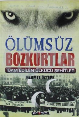 Ölümsüz Bozkurtlar