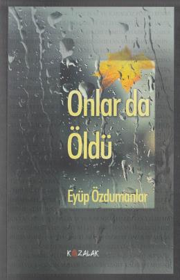 Onlar da Öldü