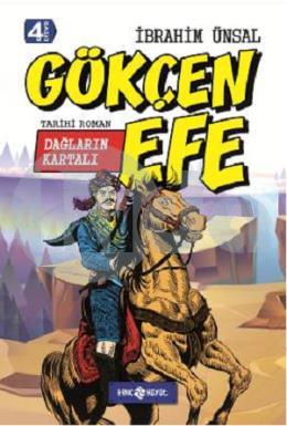 Dağların Kartalı Gökçen Efe (Ciltli)