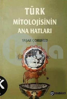 Türk Mitolojisinin Anahatları