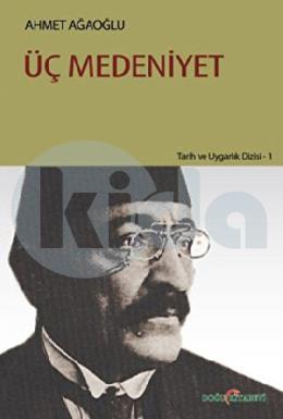 Üç Medeniyet